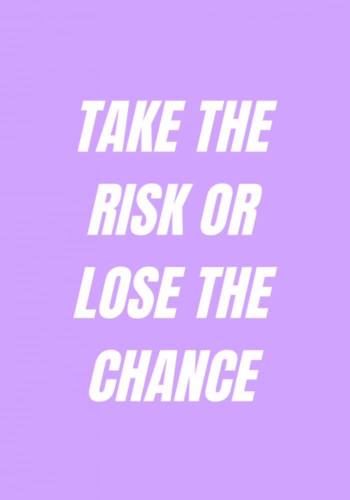 Take The Risk Quote by Athene Fritsch — canvas wall art