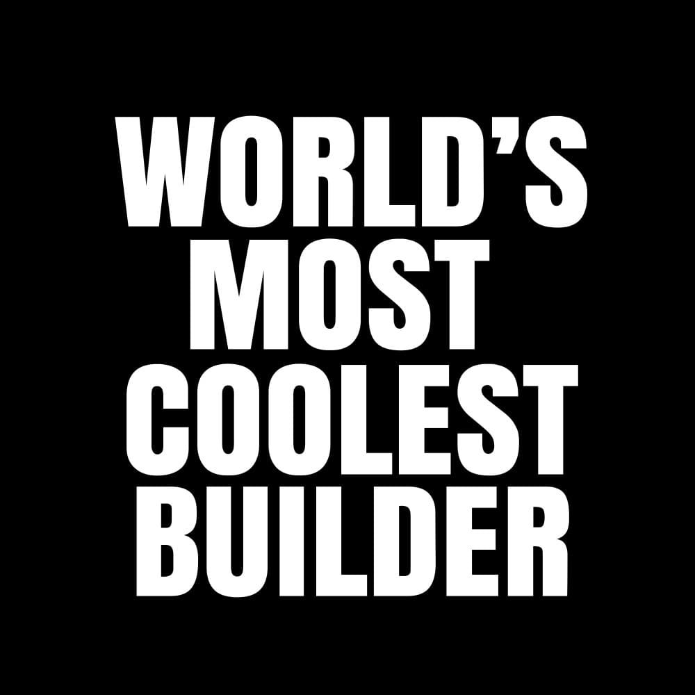 World's Coolest Builder by Happie Eagle — canvas wall art