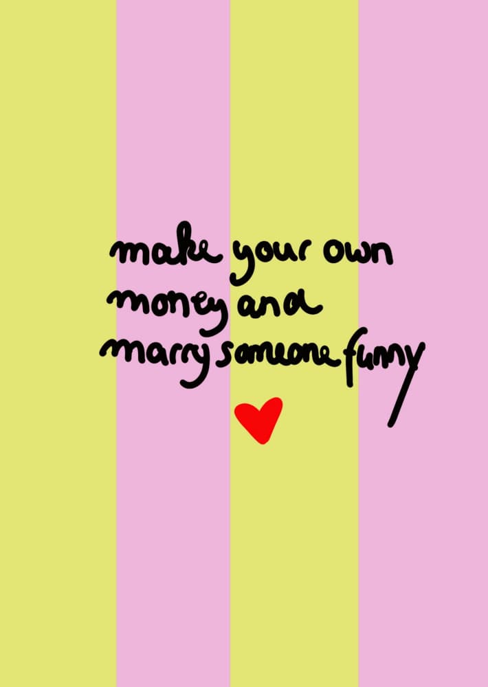 Make Money Marry Funny by Ute Arnold — canvas wall art