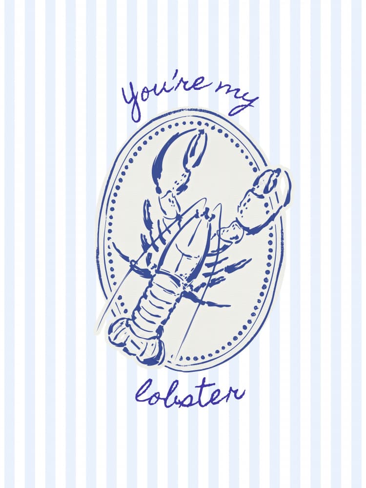 You're My Lobster Quote by Jolly and Dash — canvas wall art