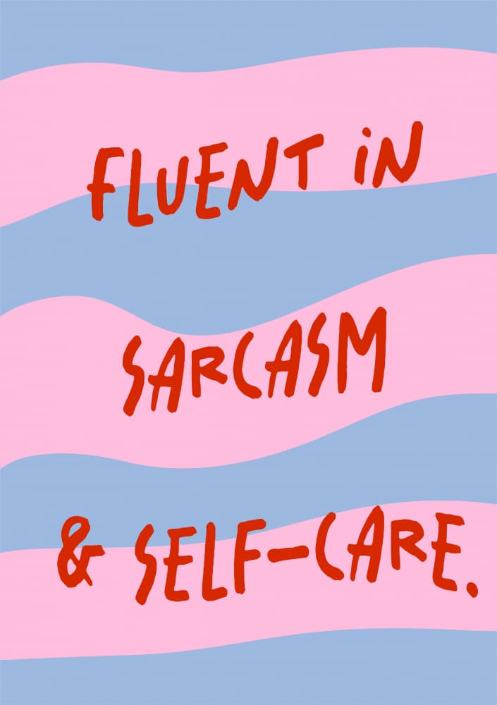 Fluent In Sarcasm Self-Care by Sudevi Sen — canvas wall art