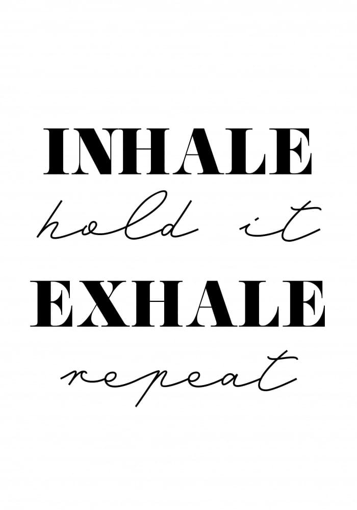 Inhale Exhale Repeat by Pictufy Studio II — canvas wall art