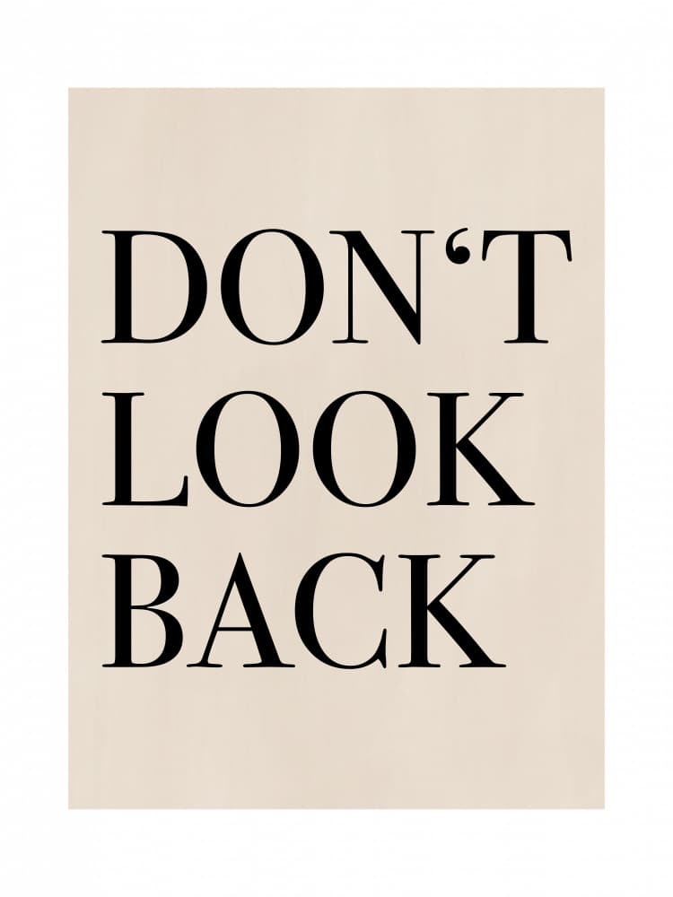 Motivational Don't Look Back by Elena Ristova — canvas wall art