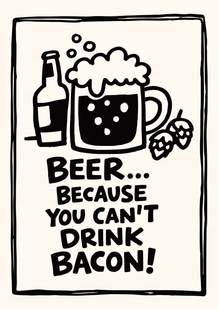 Funny Beer Bacon Quote by Patryk Krygowski — canvas wall art