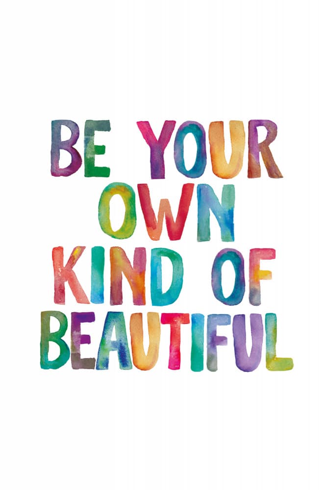 Be Your Own Beautiful by Brett Wilson — canvas wall art