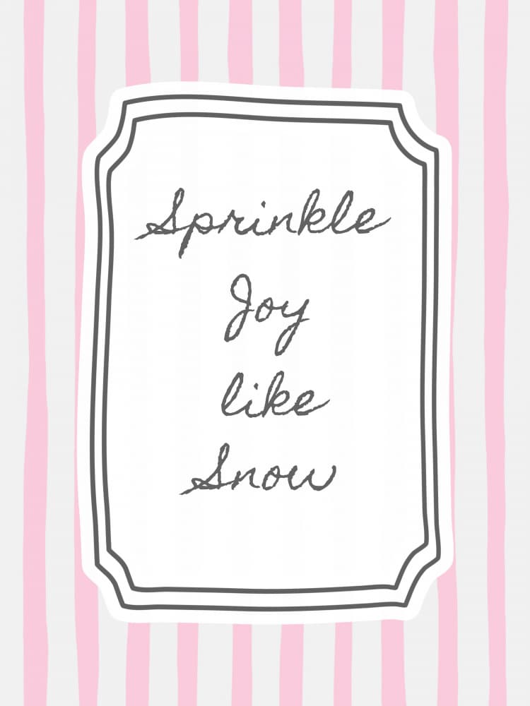Sprinkle Joy Like Snow by Jolly and Dash — canvas wall art