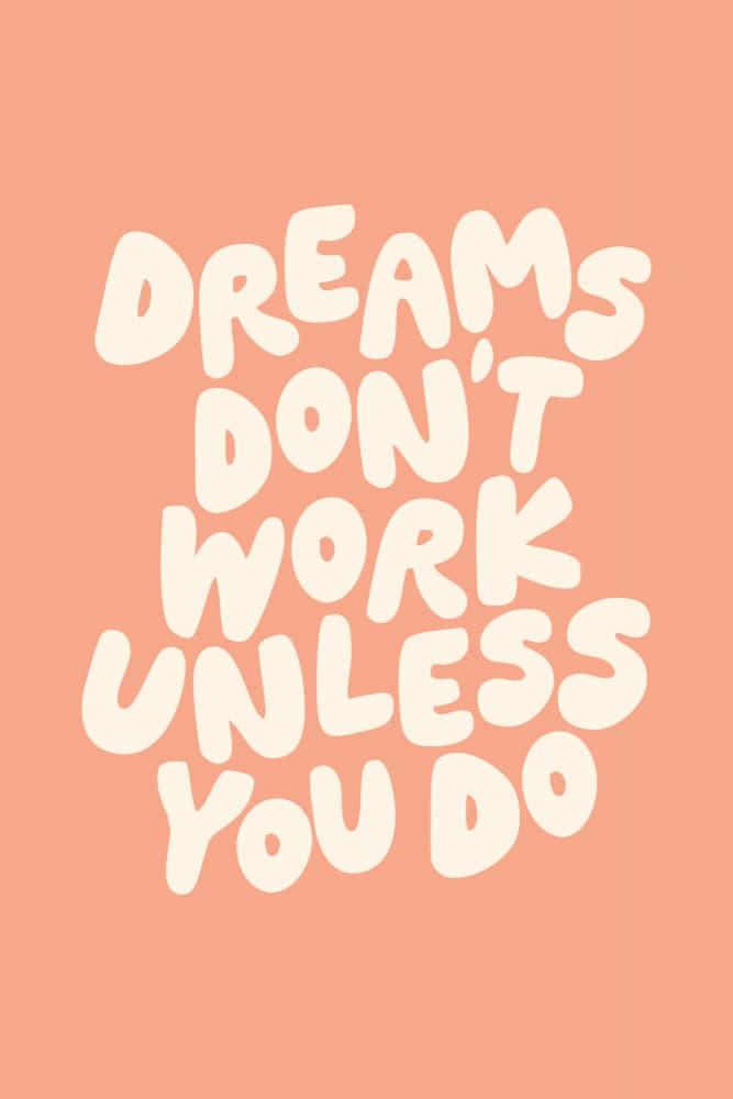 Work For Your Dreams by Brett Wilson — canvas wall art