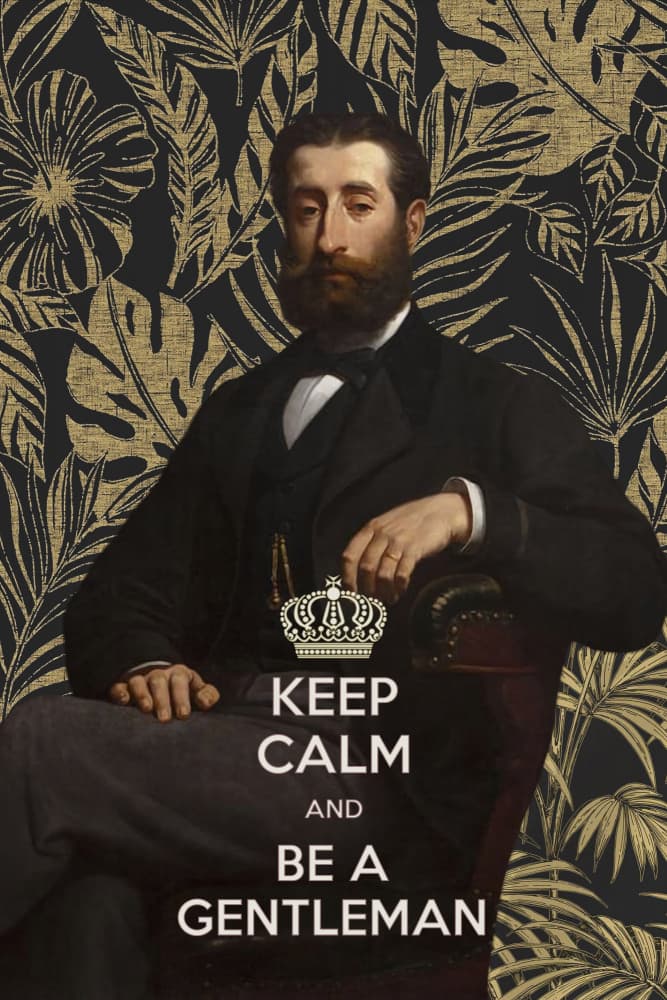 Keep Calm and Be a Gentleman by amini54 — canvas wall art