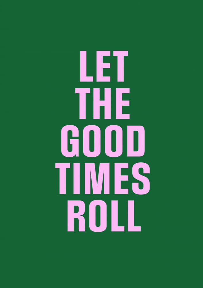 Good Times Roll by Frankie Kerr-Dineen — canvas wall art