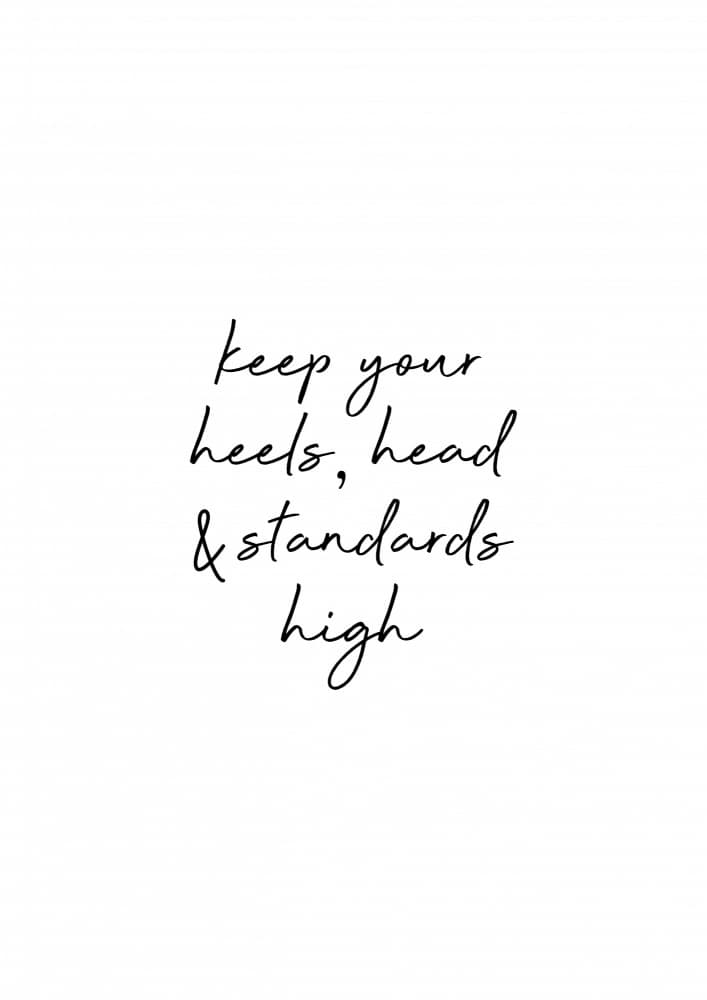 Keep Your Standards High by Orara Studio — canvas wall art