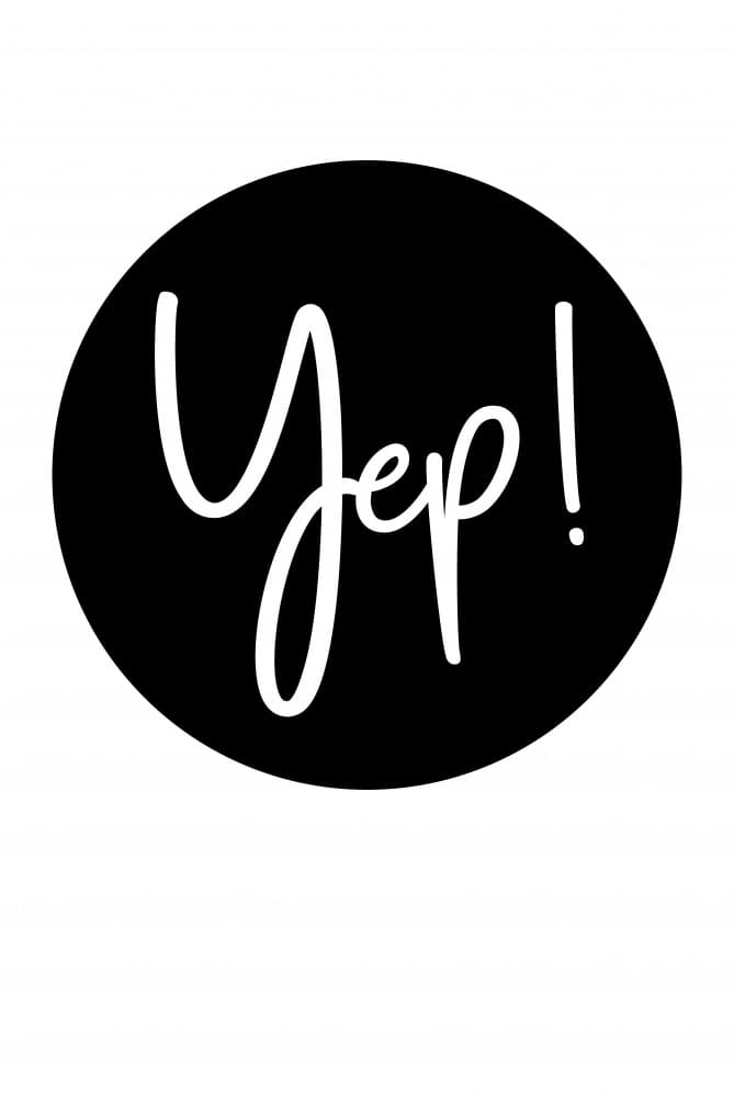 Yep Affirmation Circle by Oju Design — canvas wall art