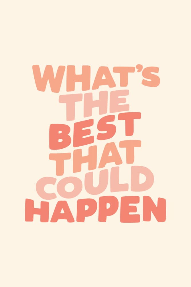 Best That Could Happen Quote by Brett Wilson — canvas wall art