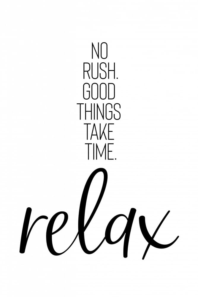 No Rush Relax Quote by Melanie Viola — canvas wall art