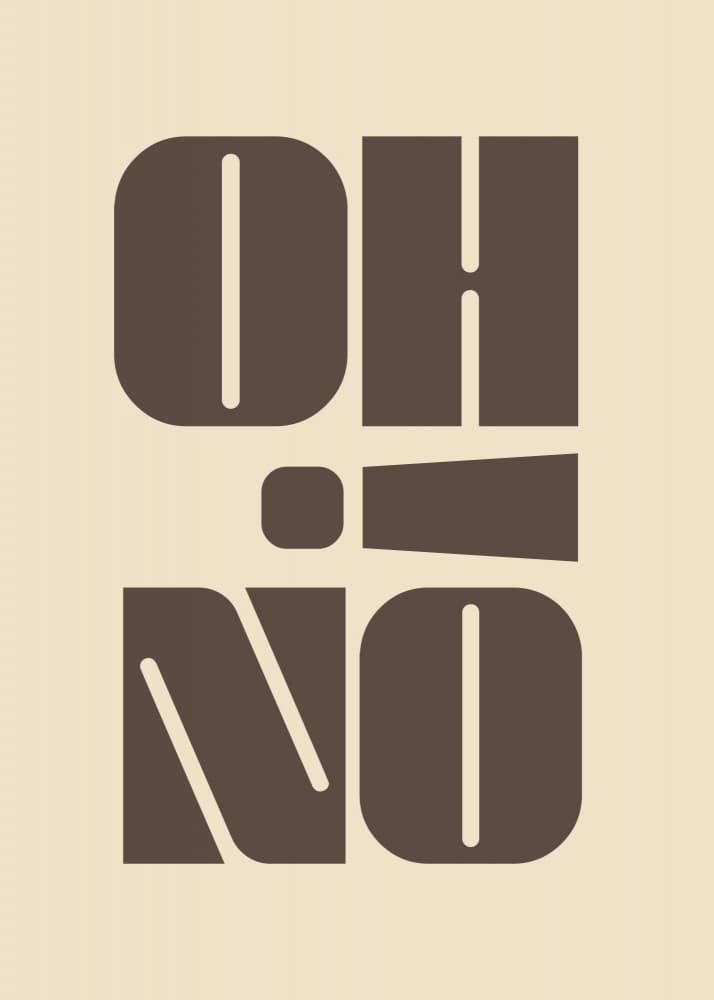 Oh No Bold Typography by Andreas Magnusson — canvas wall art