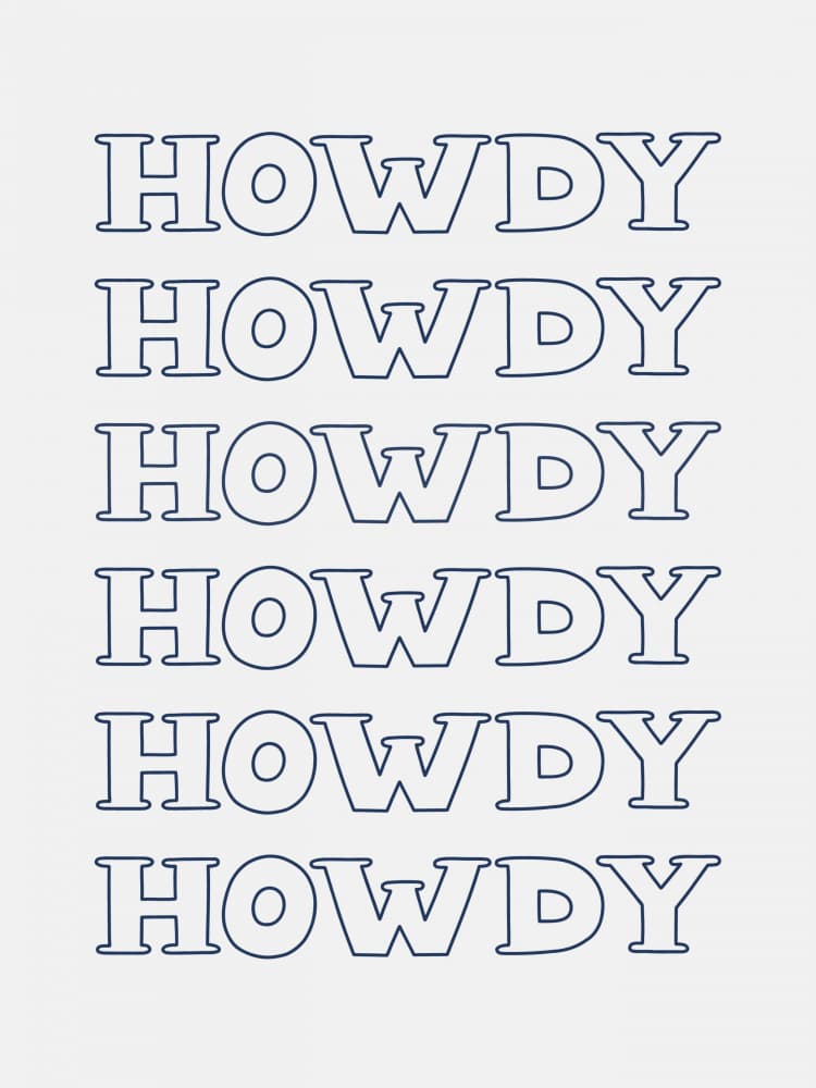 Howdy Repeated Outline