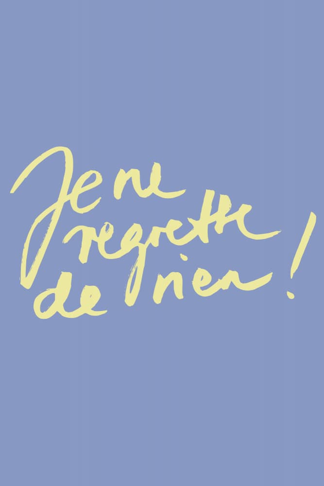 Je Ne Regrette Rien by Studio Memb — canvas wall art