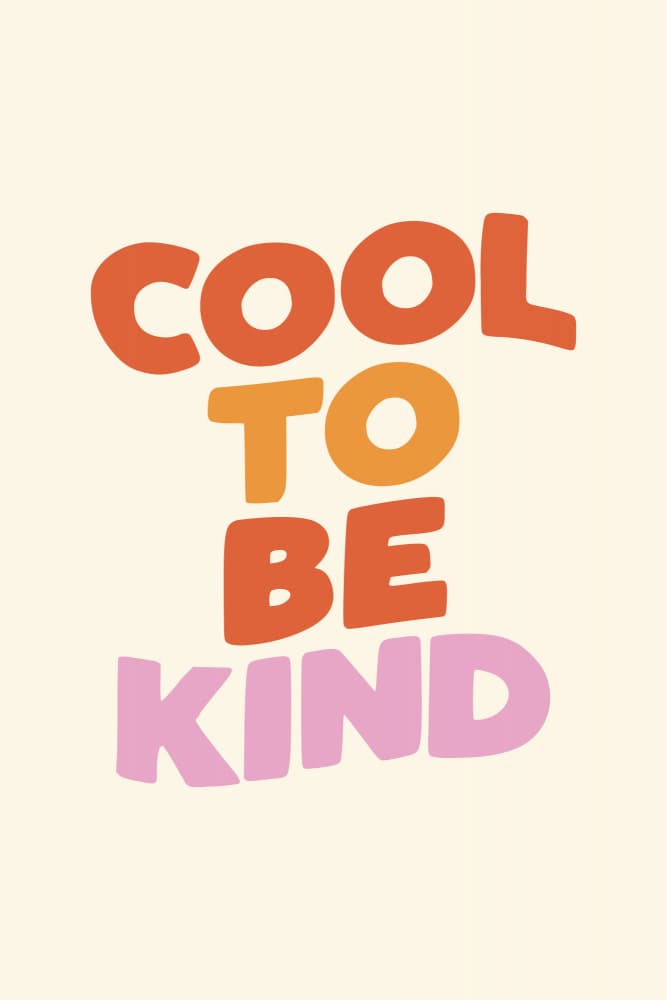 Cool To Be Kind by Brett Wilson — canvas wall art