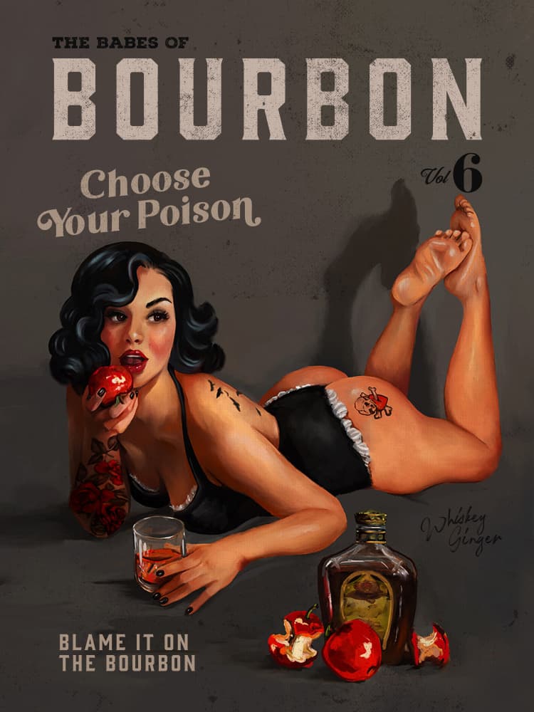 Babes of Bourbon Vol 6 Choose Your Poison Sexy Pinup