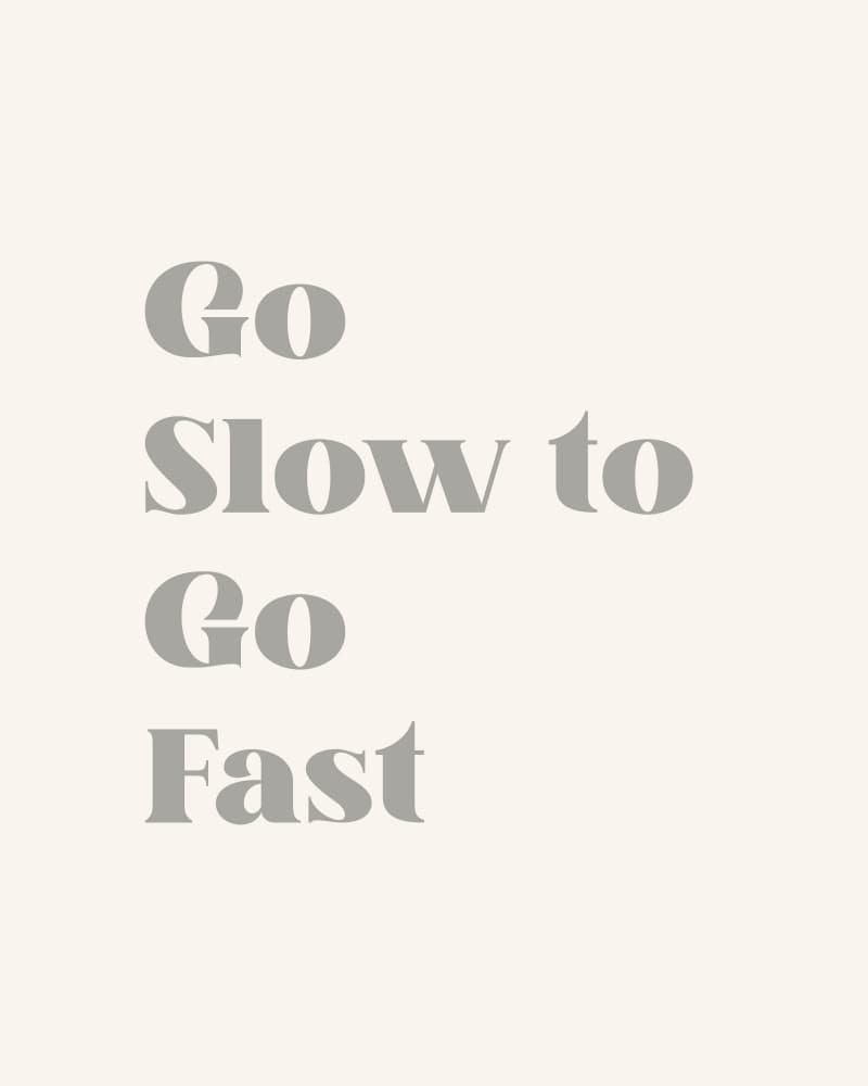 Go Slow Go Fast Quote by KsanaKalpa — canvas wall art
