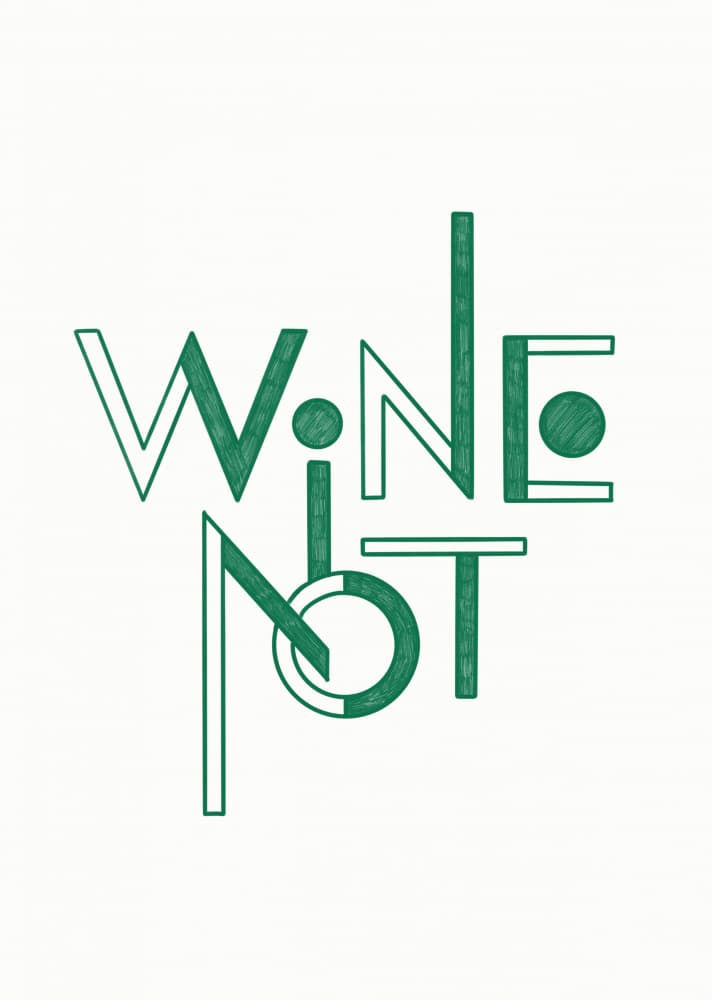 Green Wine Not Typography by Rio Soléy — canvas wall art