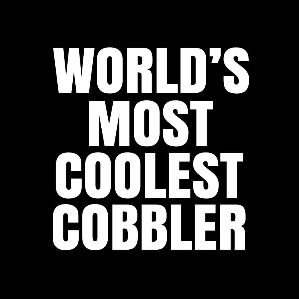 World's Coolest Cobbler by Happie Eagle — canvas wall art
