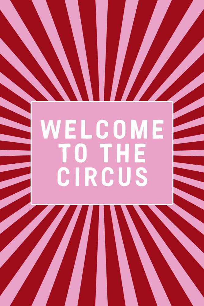 Welcome To The Circus by Frankie Kerr-Dineen — canvas wall art