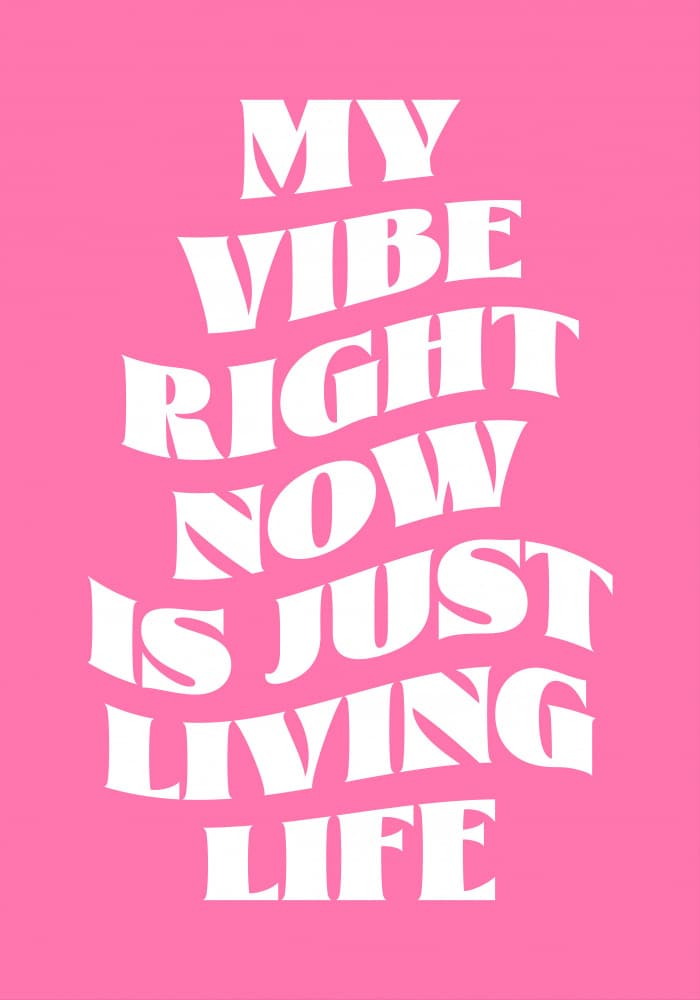 My Vibe Living Life by Athene Fritsch — canvas wall art