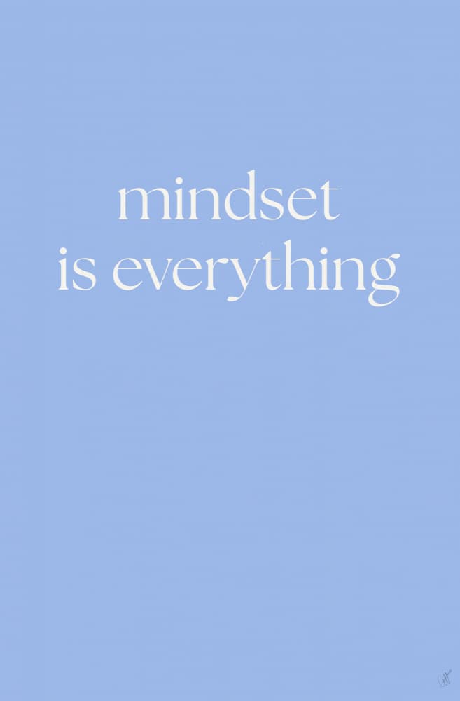 Mindset Is Everything by Anne-Marie Volfova — canvas wall art