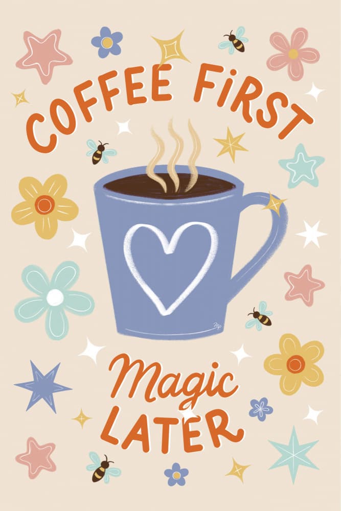 Coffee First Magic Later by Martina — canvas wall art