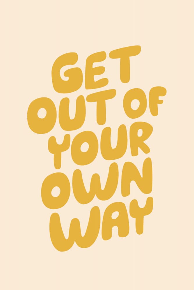 Get Out Of Your Own Way by Brett Wilson — canvas wall art