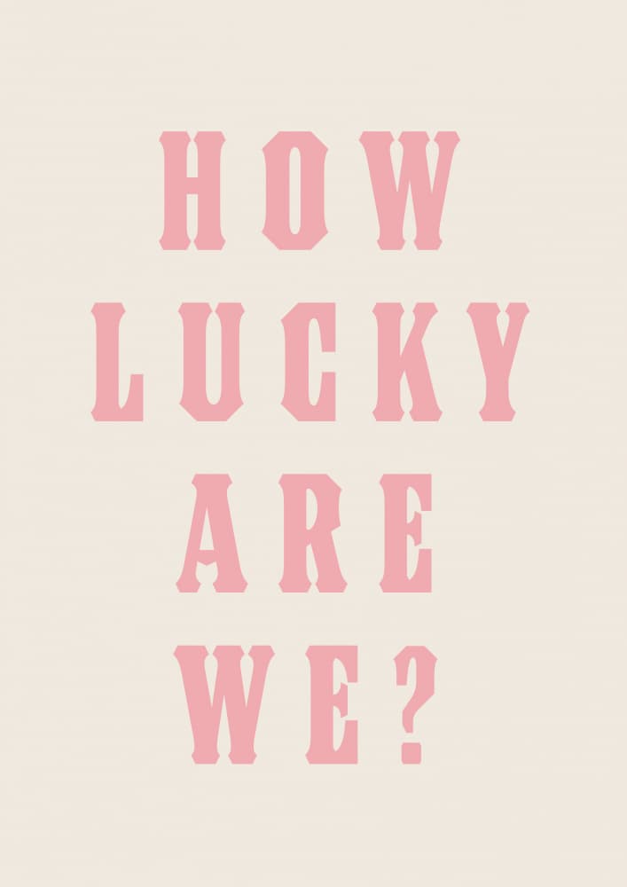 How Lucky Are We by Tara Royle — canvas wall art