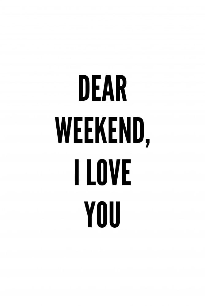 Dear Weekend Love by Oju Design — canvas wall art