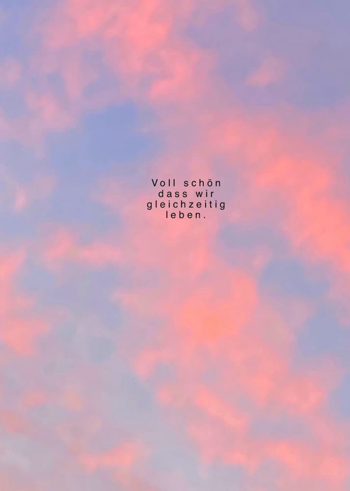 Voll schön dass wir gleichzeitig leben soft by Ute Arnold — canvas wall art