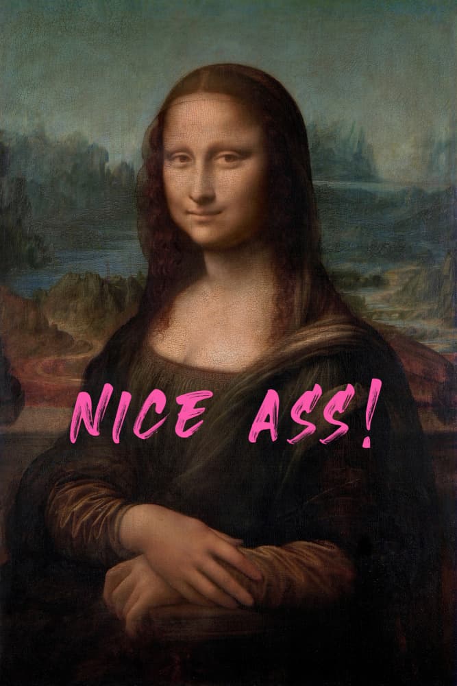 Nice Ass Mona Lisa by The Art Concept — canvas wall art