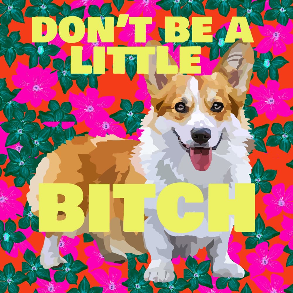 Funny Corgi Floral Quote by Lynnda Rakos — canvas wall art