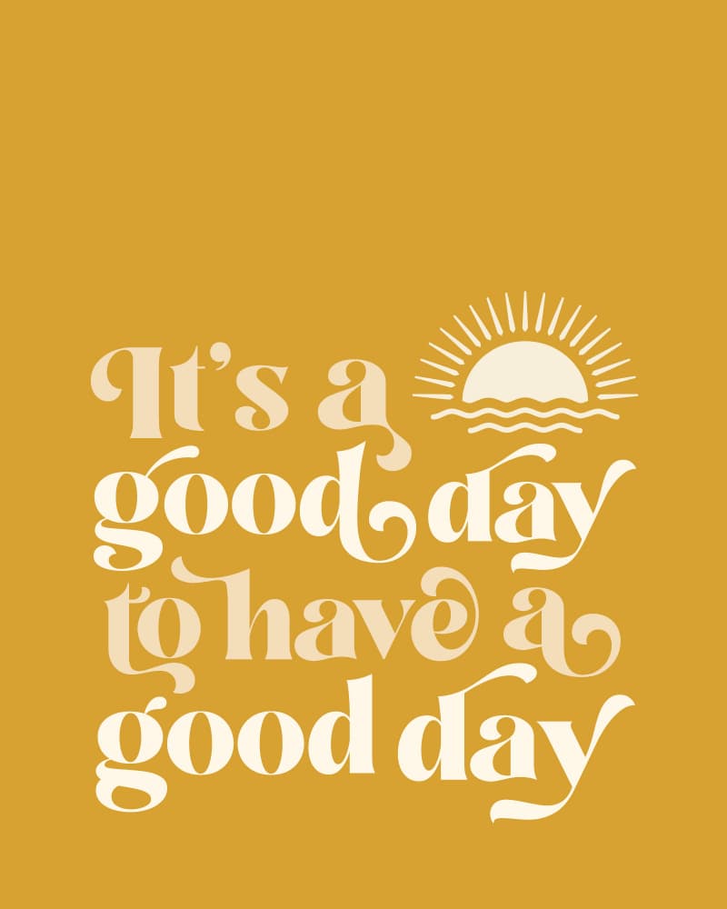Good Day Sunny Message by KsanaKalpa — canvas wall art