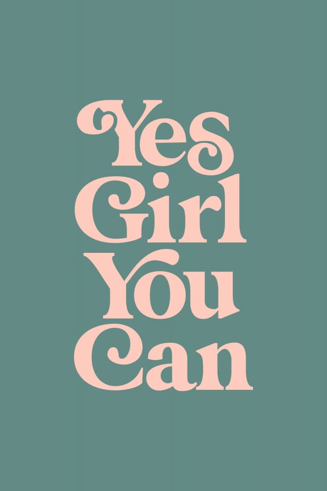 Yes Girl You Can by Brett Wilson — canvas wall art