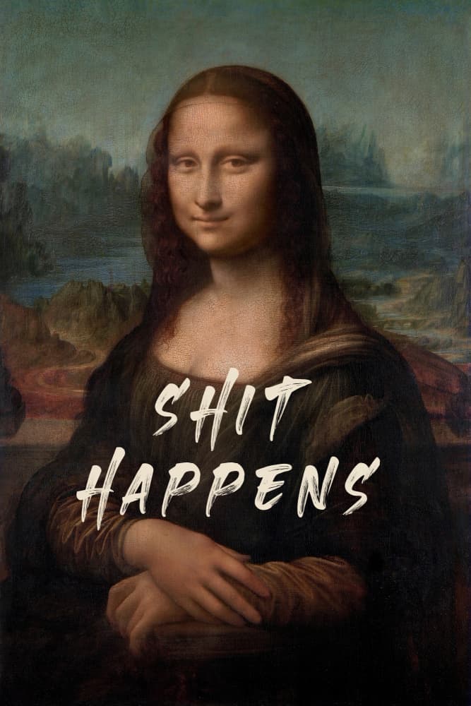 Mona Lisa Shit Happens by The Art Concept — canvas wall art
