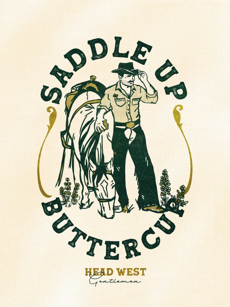 Saddle Up Buttercup Cowboy &amp; Horse Art Print by The Whiskey Ginger — canvas wall art