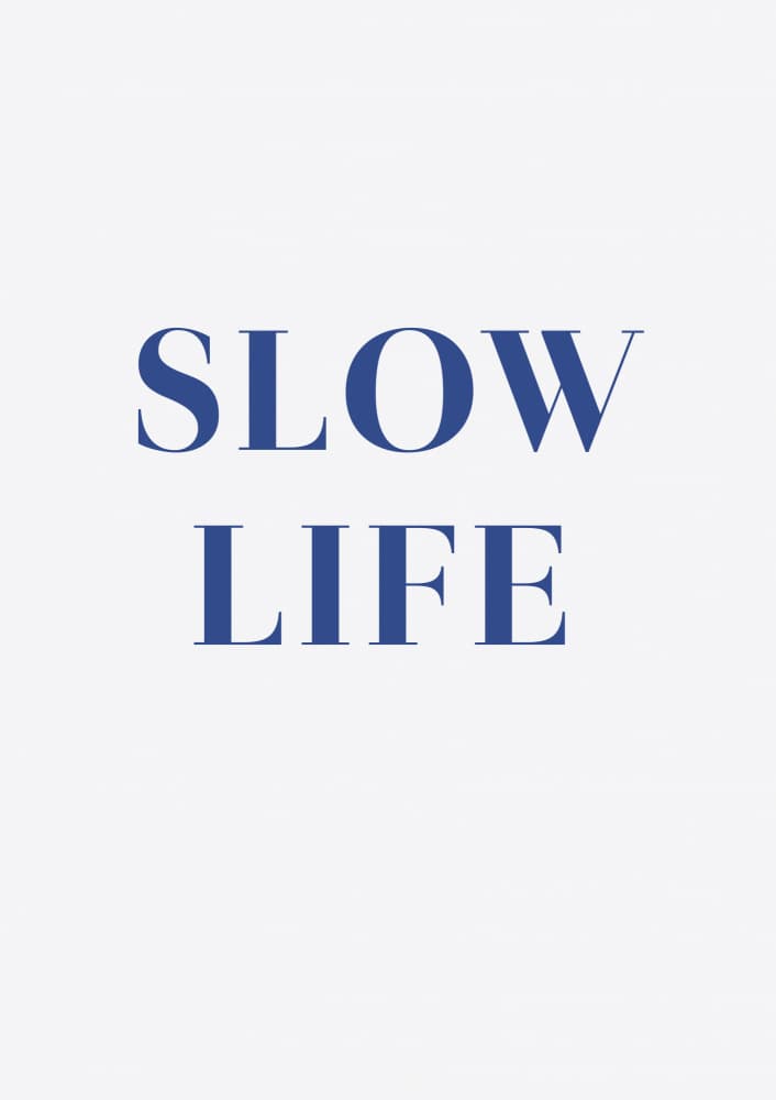 Slow Life Message by FINE FINE STUFF — canvas wall art
