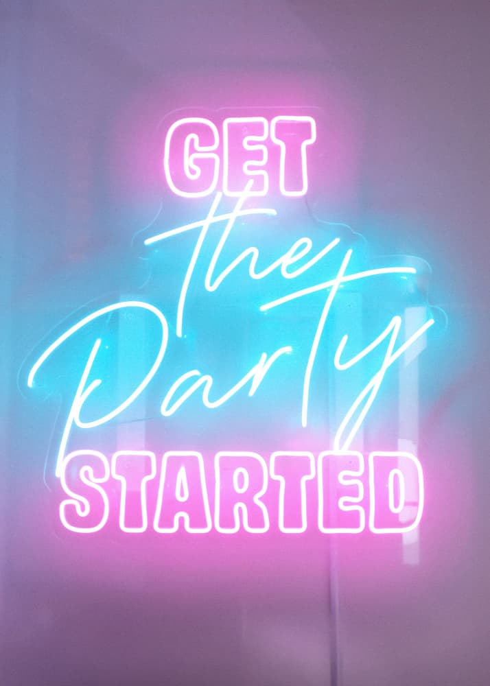 Get The Party Started Neon by Pictufy Studio III — canvas wall art