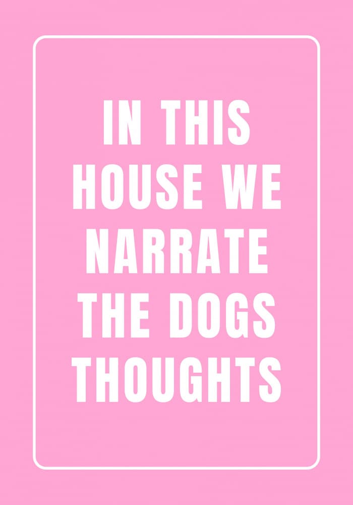 Funny Dog Thoughts Quote by Athene Fritsch — canvas wall art