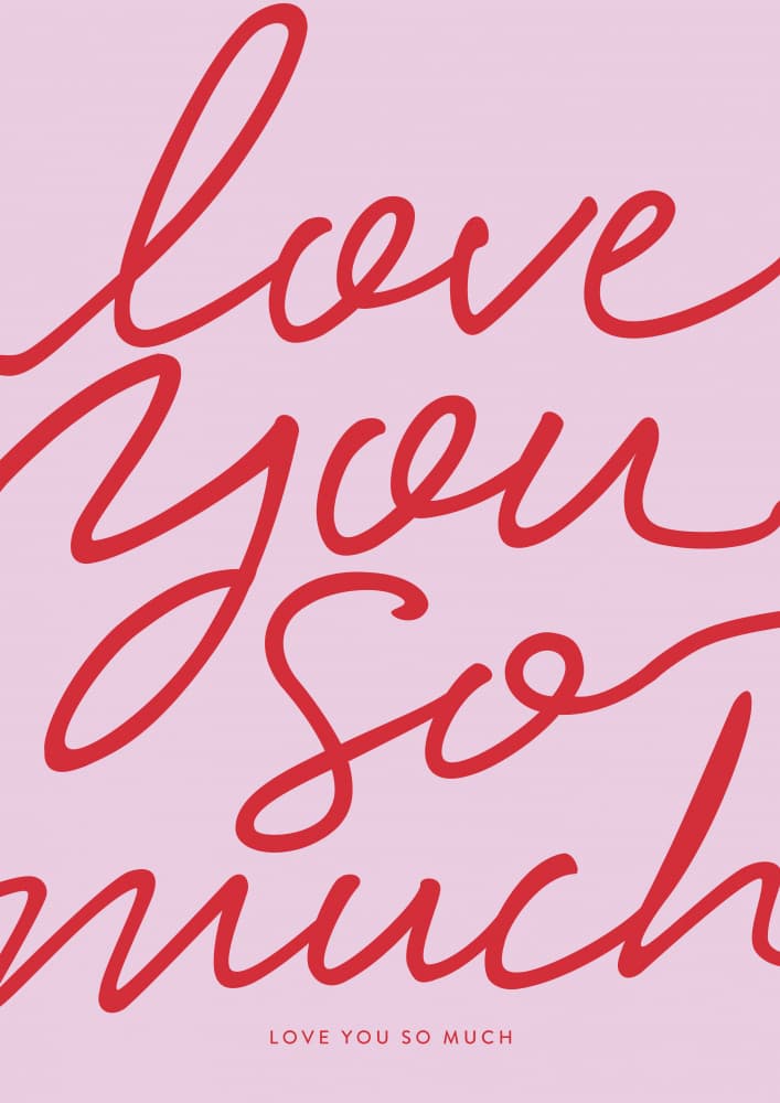 Love You So Much by Prints by Ayleen — canvas wall art