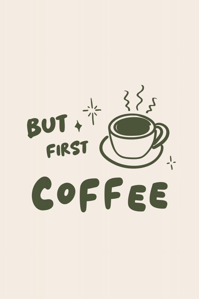 But First Coffee by Karen Menzenbach — canvas wall art