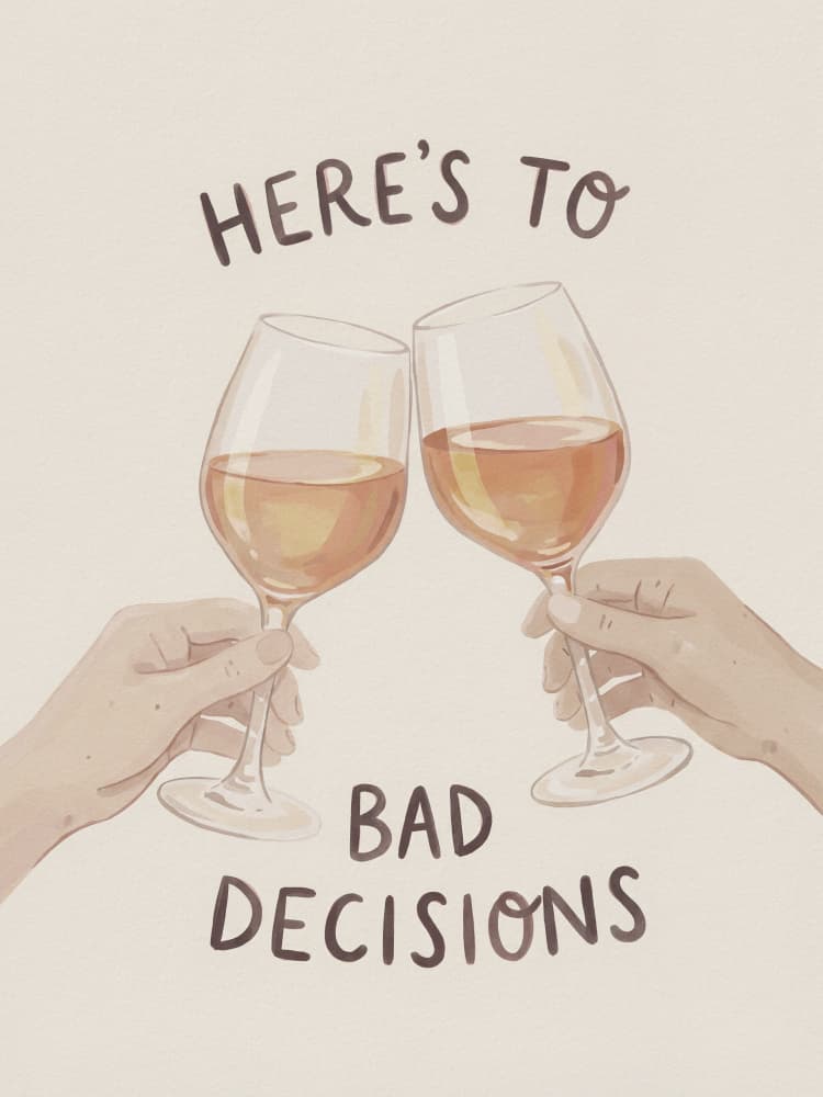 Cheers To Bad Decisions by Andreas Magnusson — canvas wall art