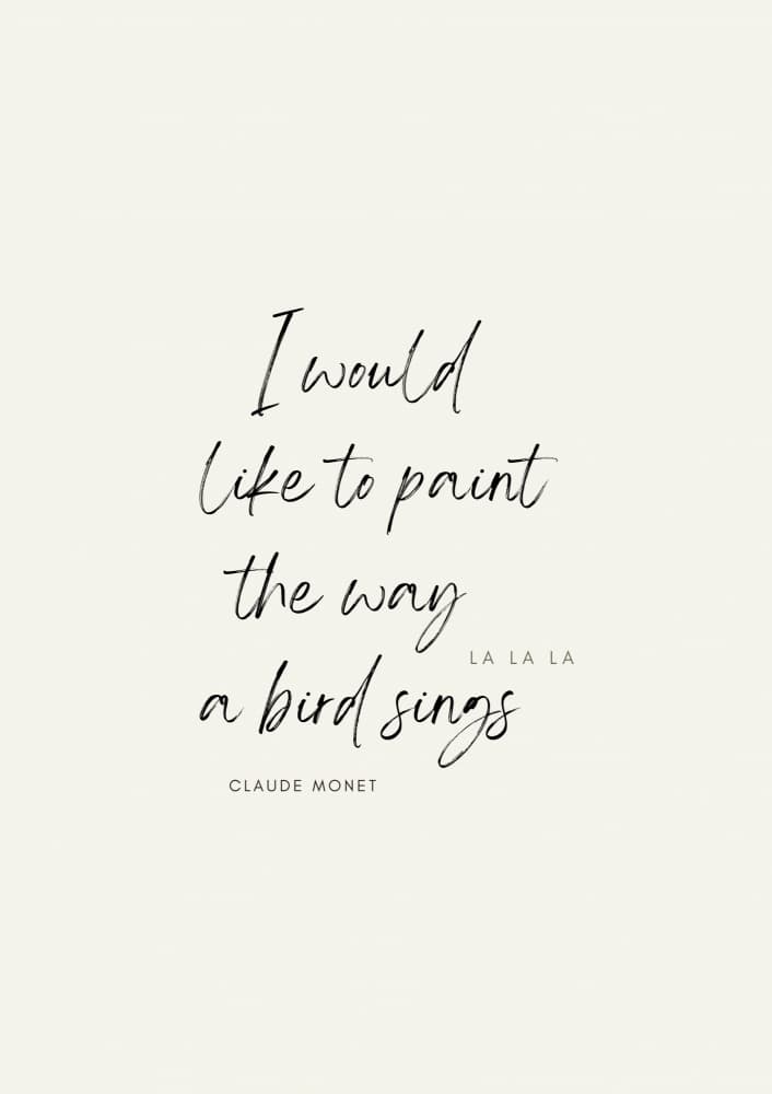 Inspirational Monet Quote by ART of living — canvas wall art