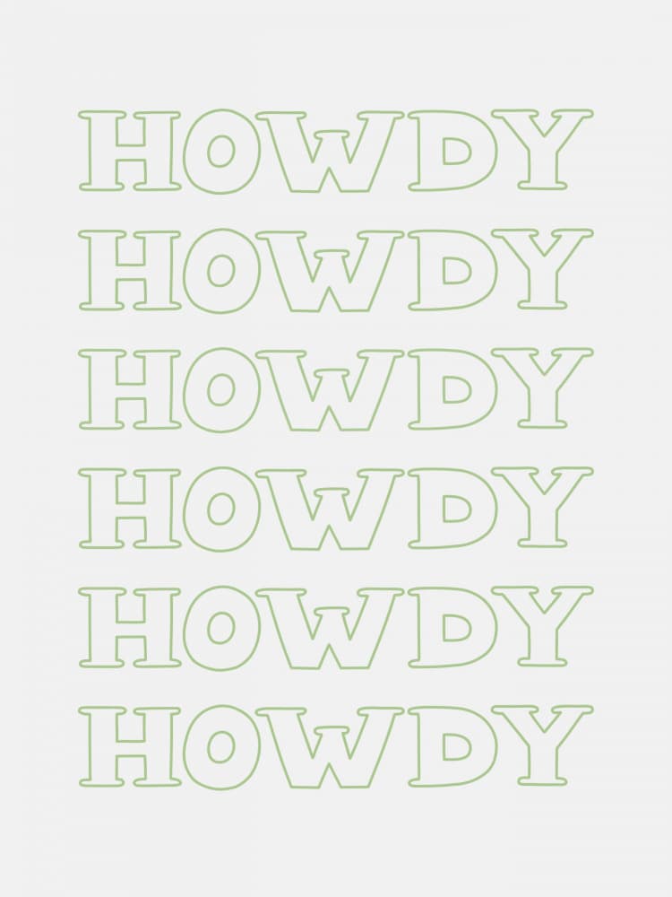 Howdy Text Repetition
