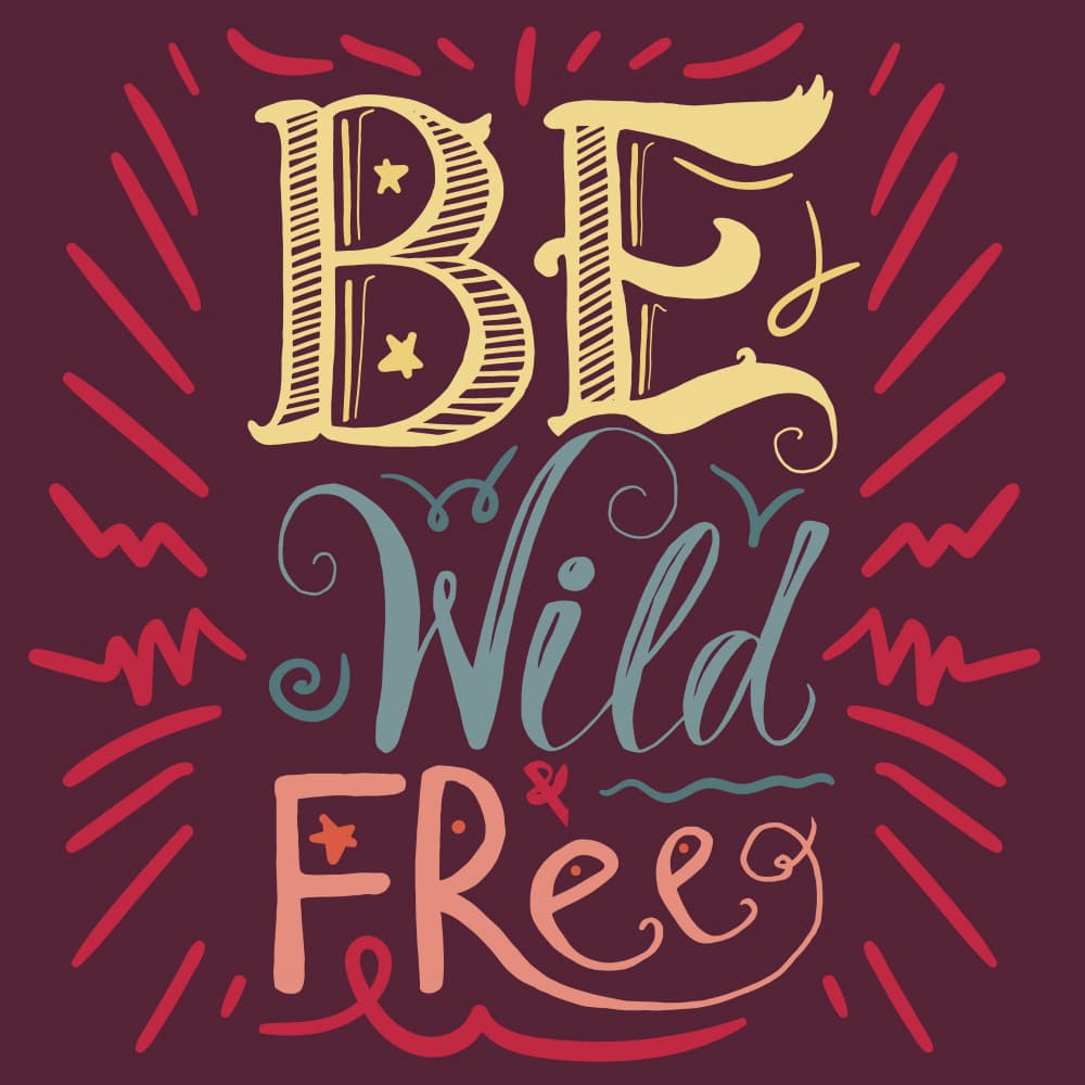 Be Wild Free Quote by Marika Barsrsind — canvas wall art
