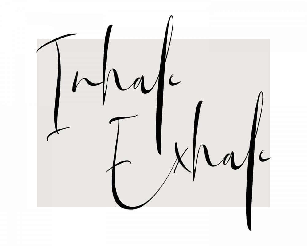 Inhale Exhale Script by KsanaKalpa — canvas wall art