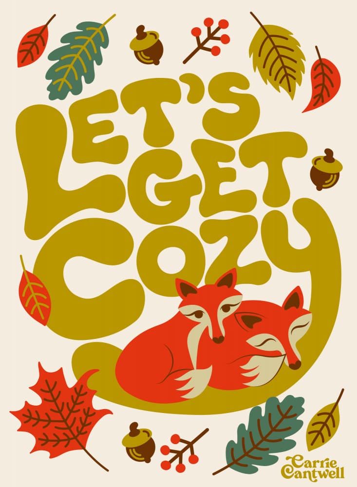 Let's Get Cozy by Carrie Cantwell — canvas wall art
